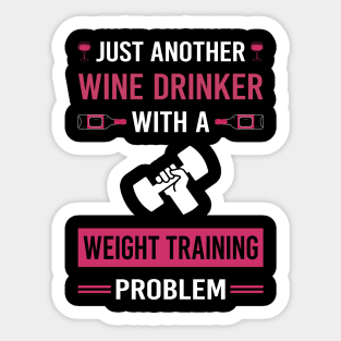 Wine Drinker Weight Training Sticker